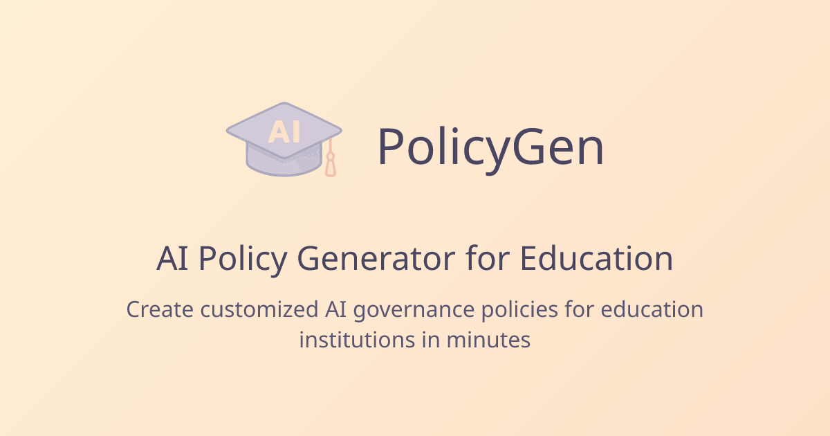 AI Policy Generator for Education | Create Custom AI Guidelines